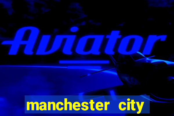 manchester city aonde assistir