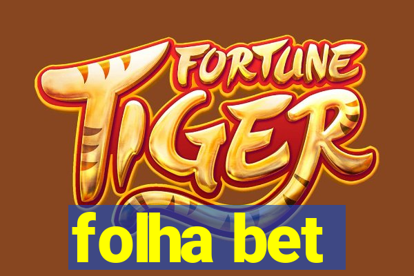 folha bet