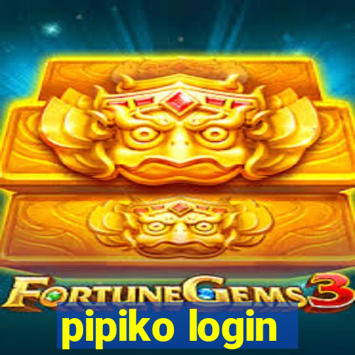 pipiko login