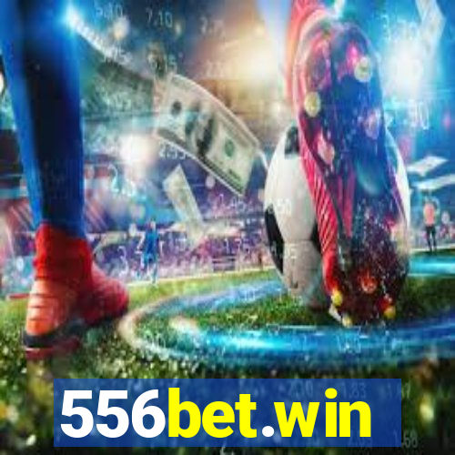 556bet.win