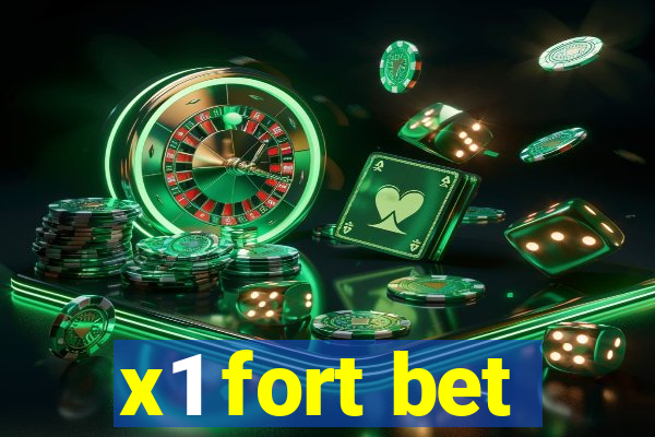 x1 fort bet