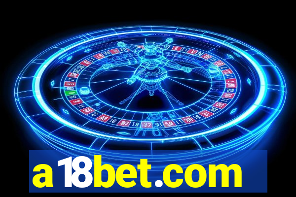 a18bet.com