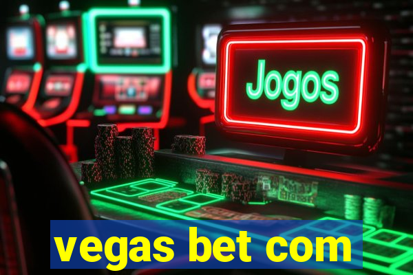 vegas bet com