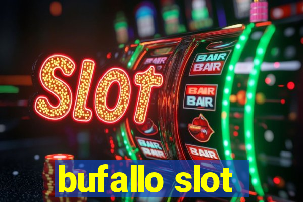 bufallo slot