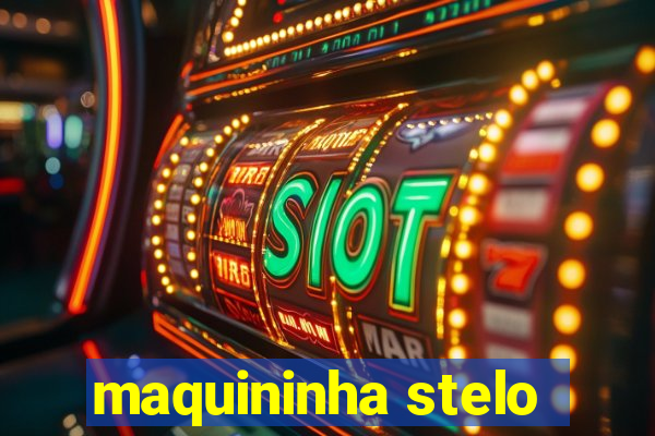 maquininha stelo