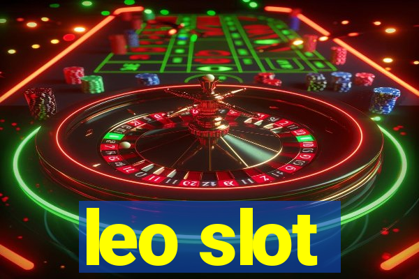 leo slot