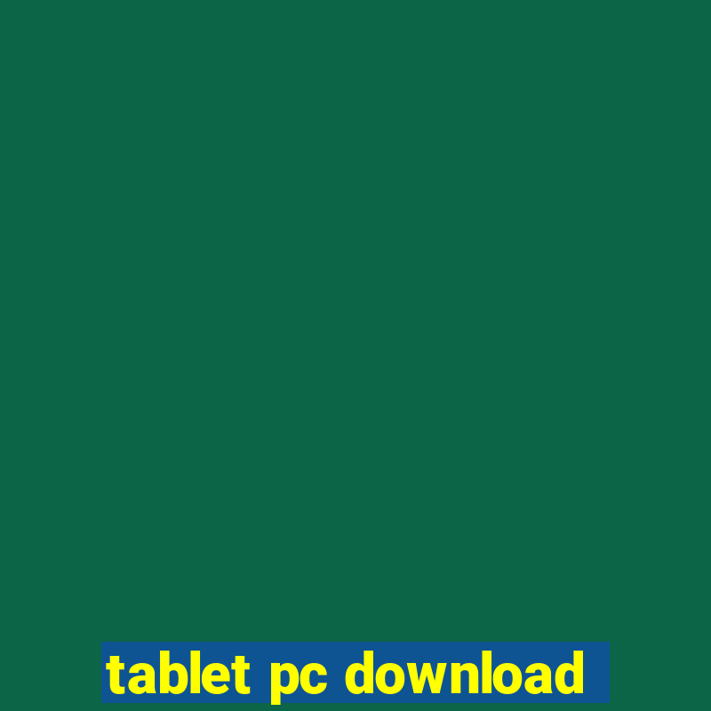 tablet pc download