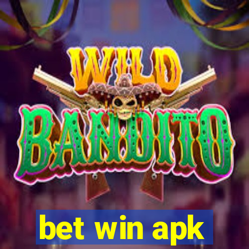 bet win apk