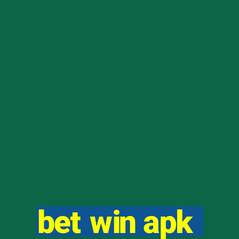 bet win apk