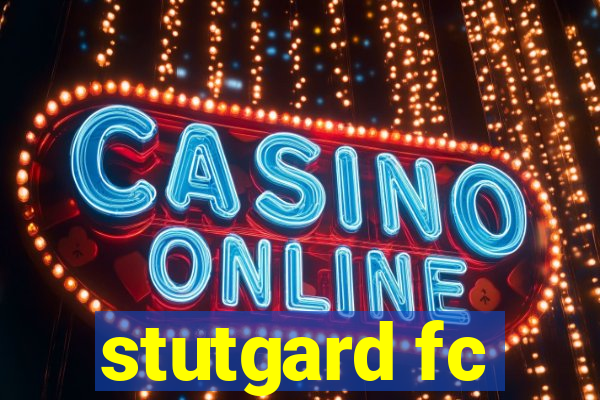 stutgard fc