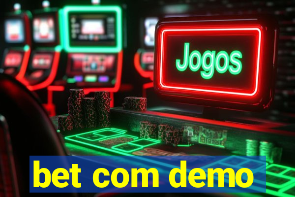 bet com demo