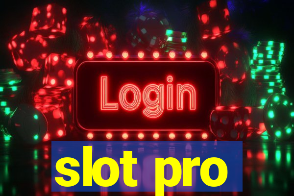 slot pro