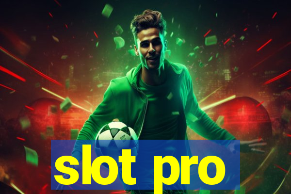 slot pro