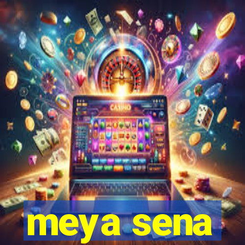 meya sena