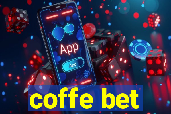 coffe bet