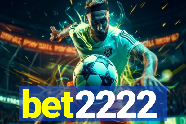 bet2222