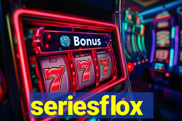 seriesflox