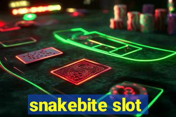 snakebite slot