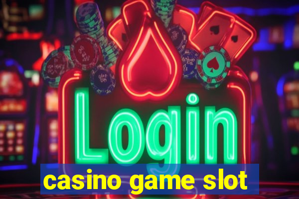 casino game slot