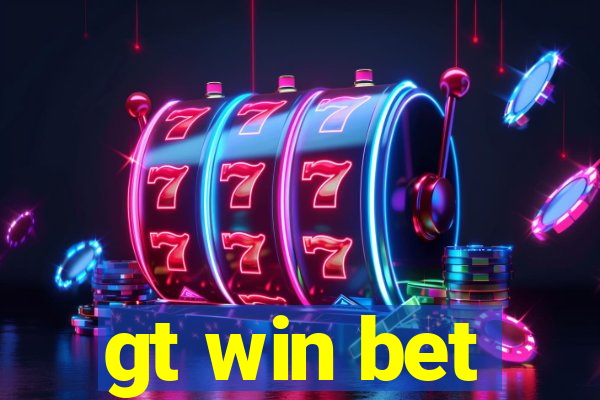 gt win bet