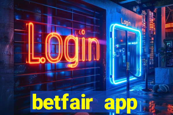 betfair app download for android