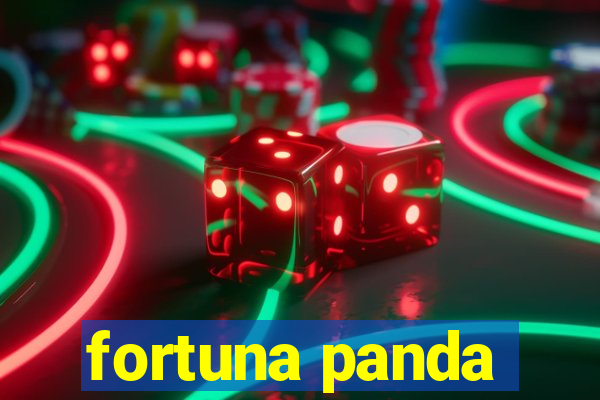 fortuna panda