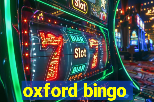 oxford bingo