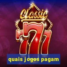 quais jogos pagam