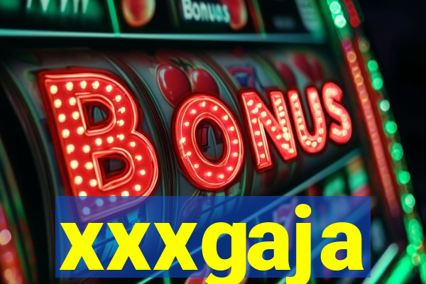 xxxgaja