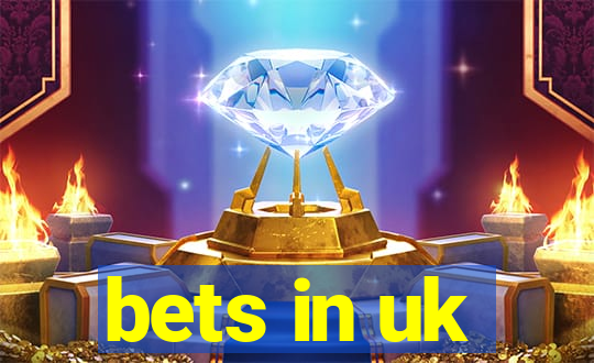 bets in uk