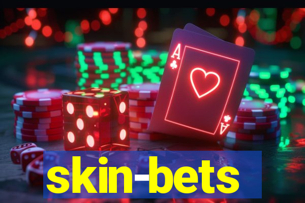 skin-bets