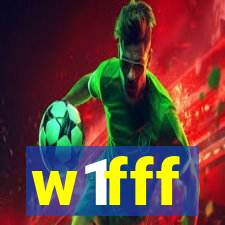 w1fff