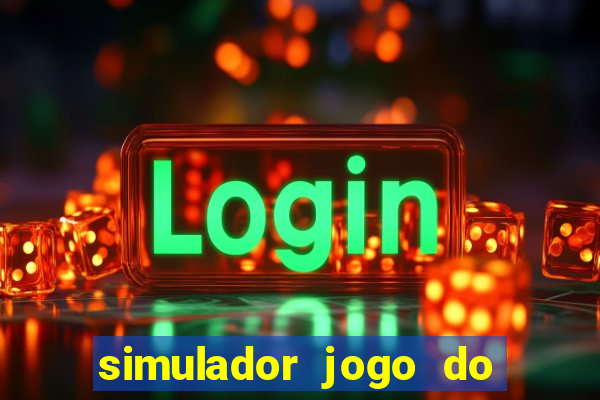 simulador jogo do fortune tiger