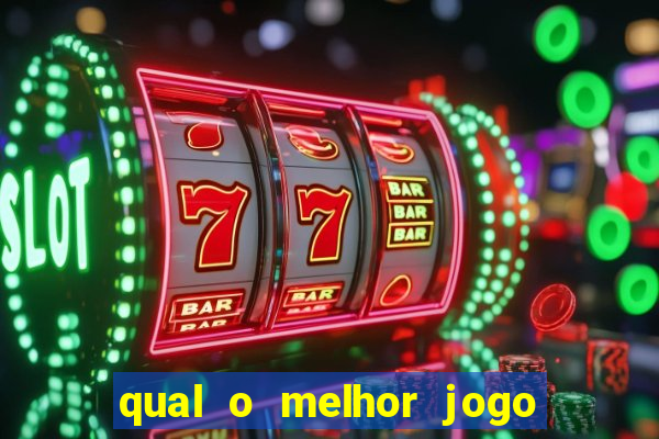 qual o melhor jogo do brazino777