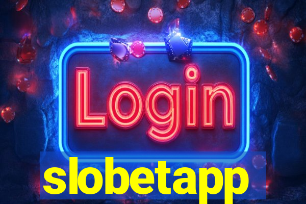 slobetapp