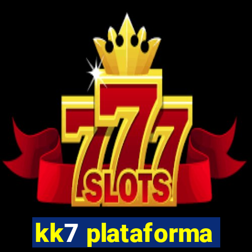 kk7 plataforma