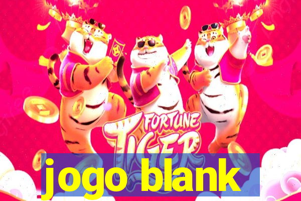 jogo blank