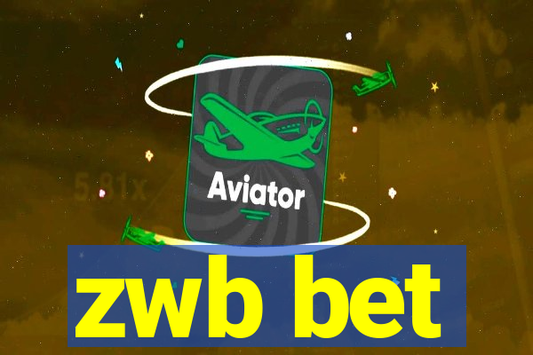 zwb bet