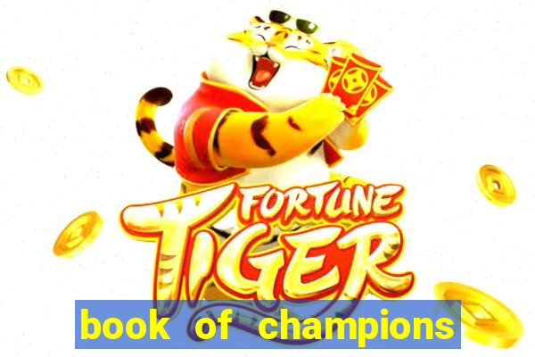 book of champions world glory slot free play