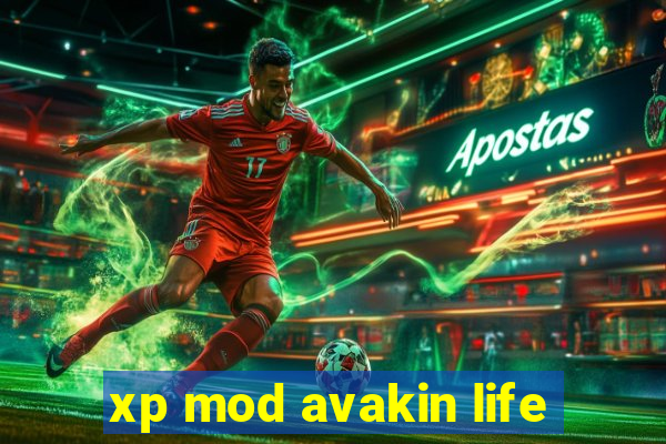 xp mod avakin life