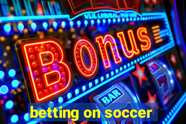 betting on soccer