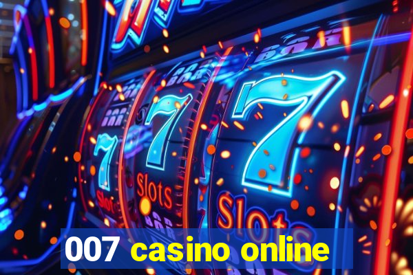 007 casino online