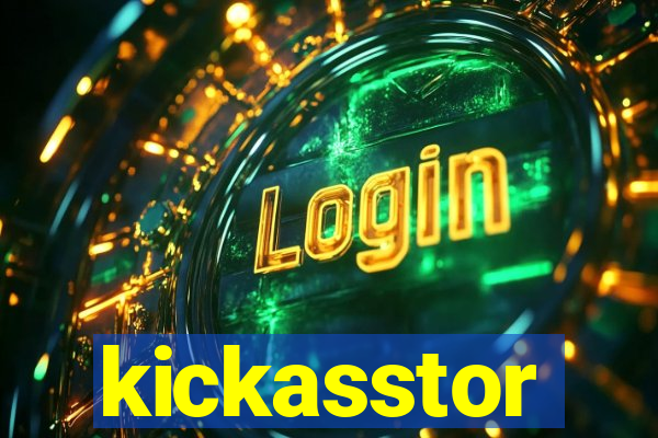 kickasstor