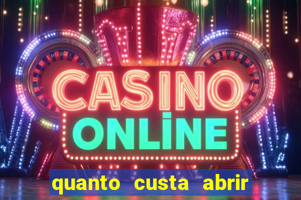 quanto custa abrir um cassino online