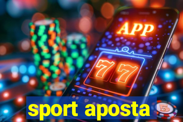 sport aposta