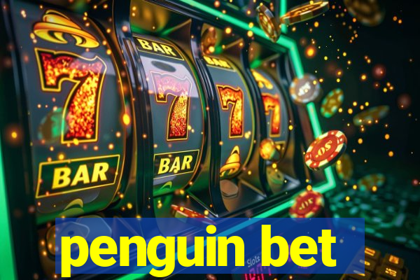 penguin bet