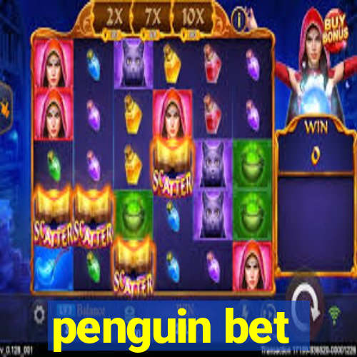 penguin bet