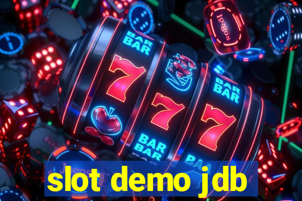 slot demo jdb