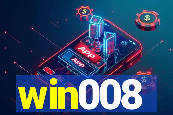 win008