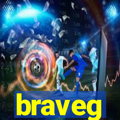 braveg